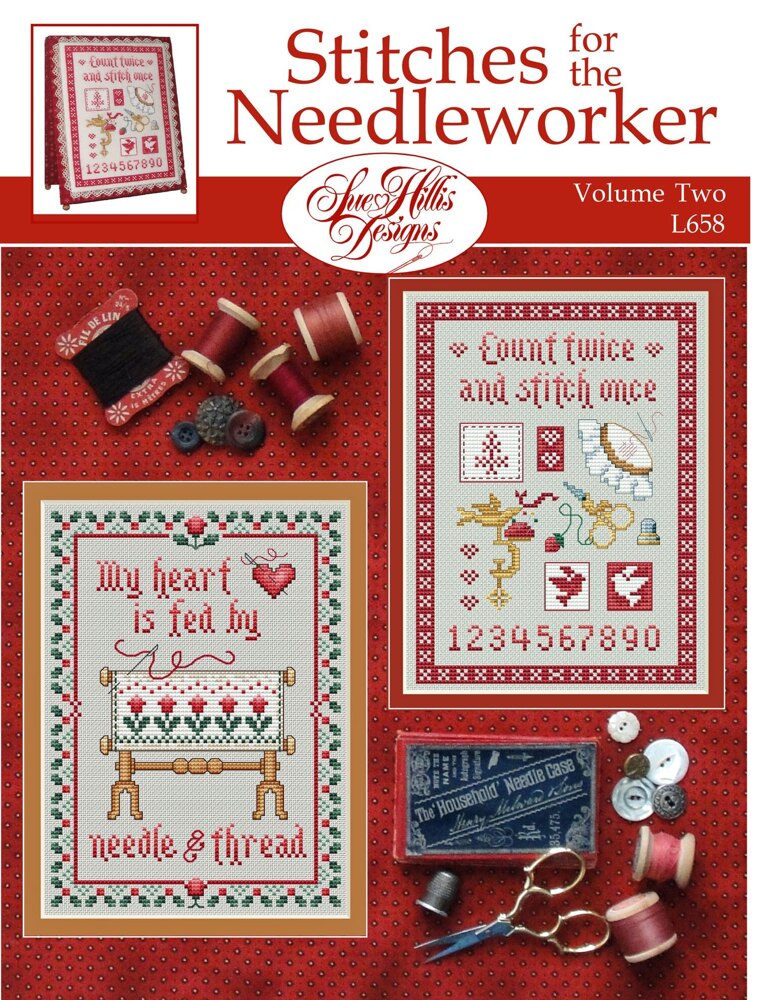 Stitches For The Needleworker Volume 2 by Sue Hillis Designs Counted Cross Stitch Pattern