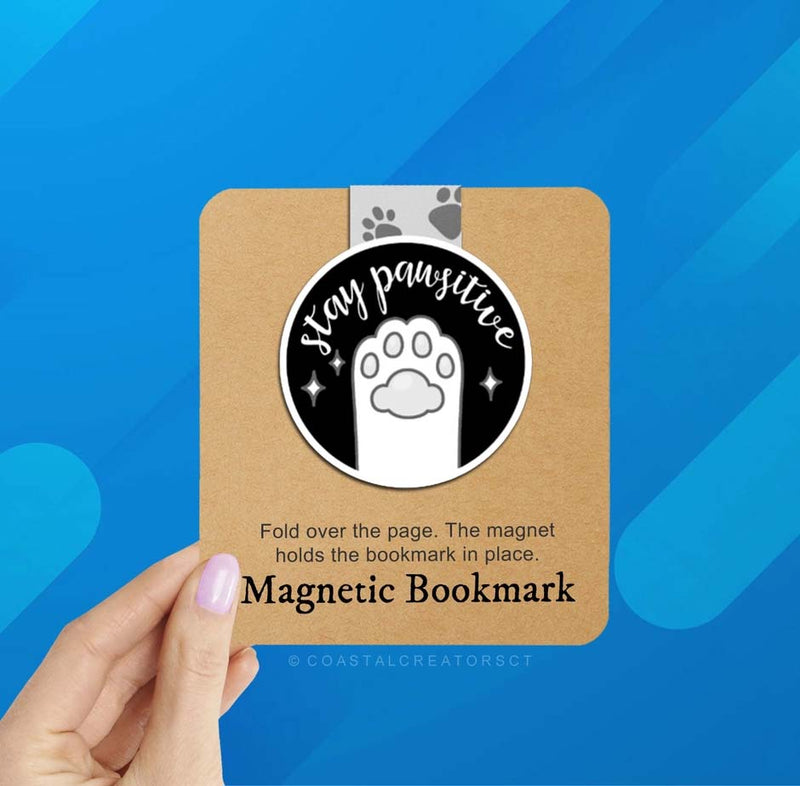 Stay Pawsitive Reversible Magnetic Bookmark By Coastal Creations