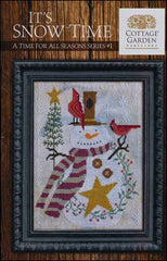 A Time for All Seasons 1: It's Snow Time by Cottage Garden Samplings Counted Cross Stitch Pattern