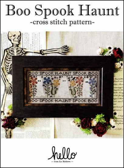 Boo Spook Haunt by Hello by Liz Mathews Counted Cross Stitch Pattern