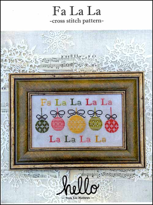 Fa La La by Hello by Liz Mathews Counted Cross Stitch Pattern