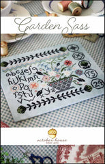 Garden Sass by October House Counted Cross Stitch Pattern