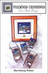 Harrisburg Winter by Foxwood Crossings Counted Cross Stitch Pattern