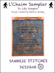 L'Chaim Sampler To Life Sampler By SAMBRIE STITCHES DESIGNS Counted Cross Stitch Pattern