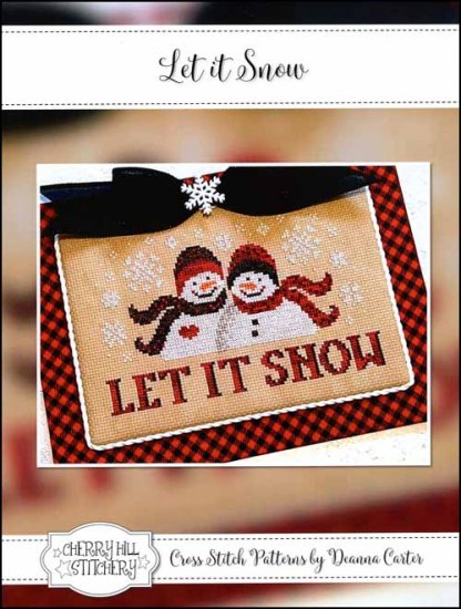 Let It Snow by Cherry Hill Stitchery Counted Cross Stitch Pattern