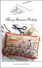 Merry Autumn Pinkeep By Stacy Nash Primitives Counted Cross Stitch Pattern