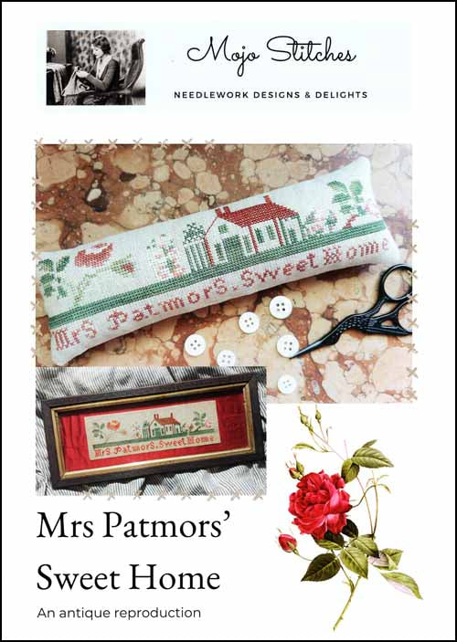 Mrs. Patmors' Sweet Home by Mojo Stitches Counted Cross Stitch Pattern