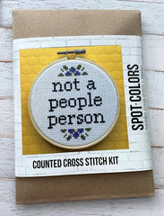 Not A People Person Cross Stitch Kit From Spot Colors