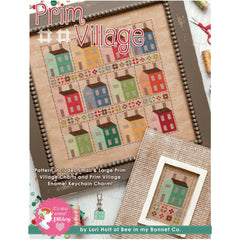 Prim Village By Lori Holt by it's Sew Emma Stitchery Counted Cross Stitch Pattern
