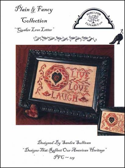 A Quaker  Love Letter by Homespun Elegance Counted Cross Stitch Pattern