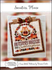 Sweaters Please by Cherry Hill Stitchery Counted Cross Stitch Pattern