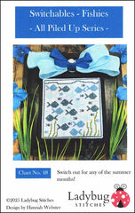 Switchable - Fishies - All Piled Up Series from Ladybug Stitches Counted Cross Stitch Pattern