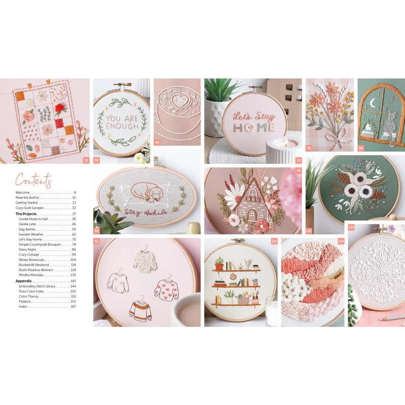 Cozy Stitches: 12 Calm & Creative Embroidery Projects for Absolute Beginners & Beyond by Celeste Johnston